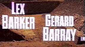 Lex Barker - Gérard Barray in