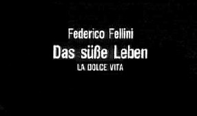 Federico Fellini - Das se Leben - La dolce vita