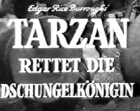 Edgar Rice Burroughs' Tarzan rettet die Dschungelknigin