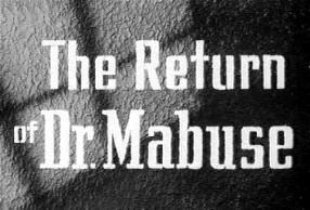 The Return of Dr. Mabuse