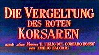 Die Vergeltung des Roten Korsaren - nach dem Roman 'Il Figlio del Corsaro Rosso" von Emilio Salgari